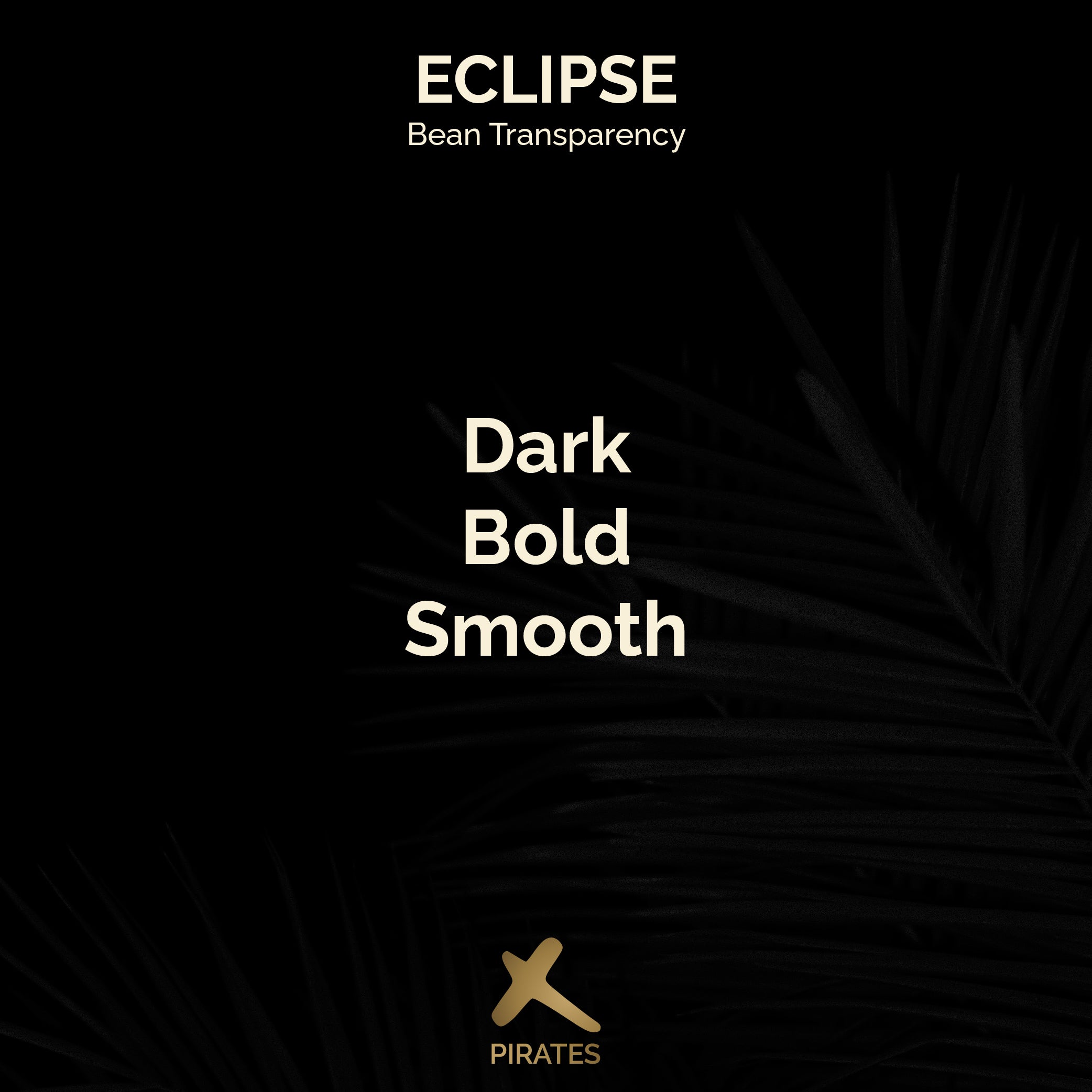 ECLIPSE: Dark Roast Blend