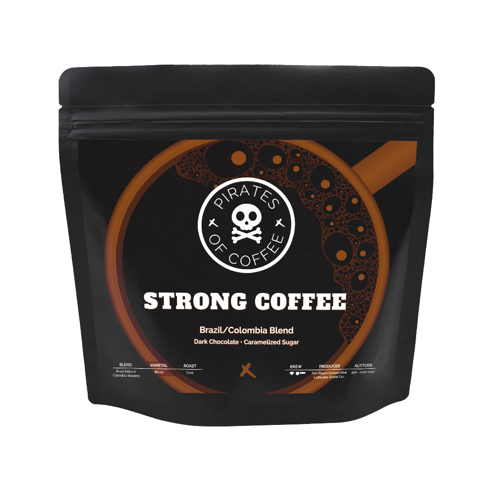 STRONG COFFEE: Dark Roast Blend