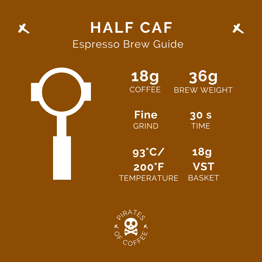 HALF CAF: 50% Caffeine